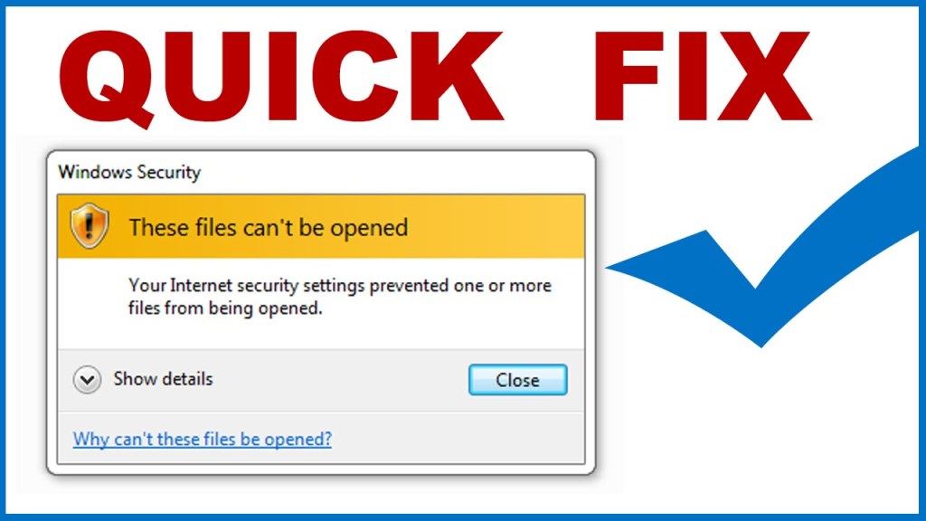 Picture of: Fix Error “These Files Can&#;t Be Opened” Internet security settings  prevented files from opened[Fix]