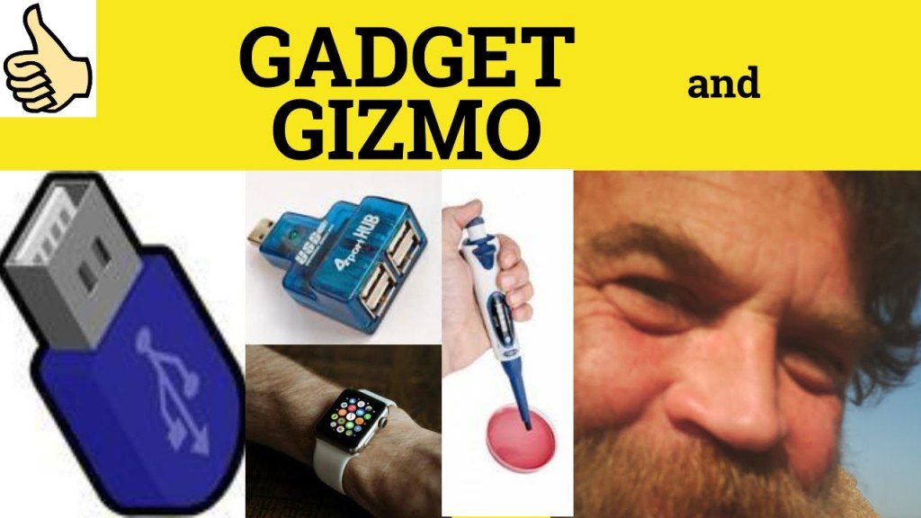 Picture of: 🔵 Gadget Gizmo – Gadget Meaning – Gizmo Examples – Gadget Definition