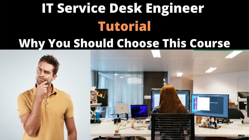 Picture of: IT Service Desk Engineer Tutorial  Part   Why You Should Choose This  Course